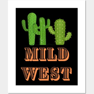 Mild West Posters and Art